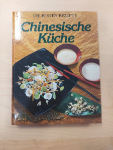 Die besten Chinesischen Rezepte - Unipart-Verlag - Gebundene Ausgabe